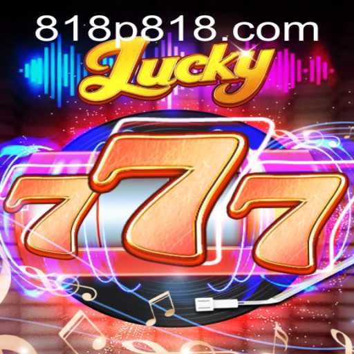 Dive into the Exciting World of Lucky777: The Latest Gaming Sensation
